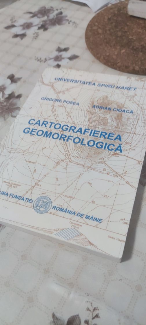 Cartografierea Geomorfologica, Grigore Posea, an 2003, Bucuresti
