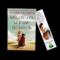 Fredrick Backman - Bunica mi-a zis să-ti spun ca-i pare rau (pdf)
