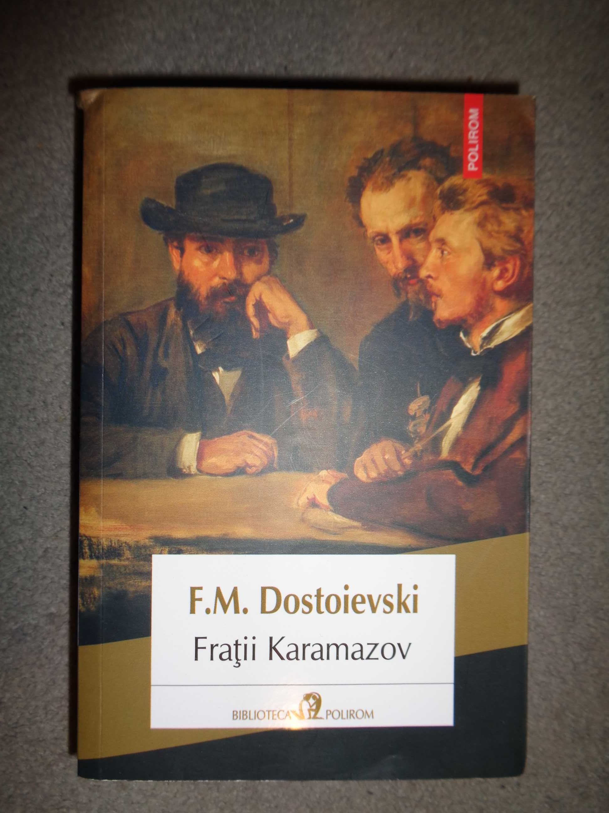 Fratii Karamazov - Dostoievski