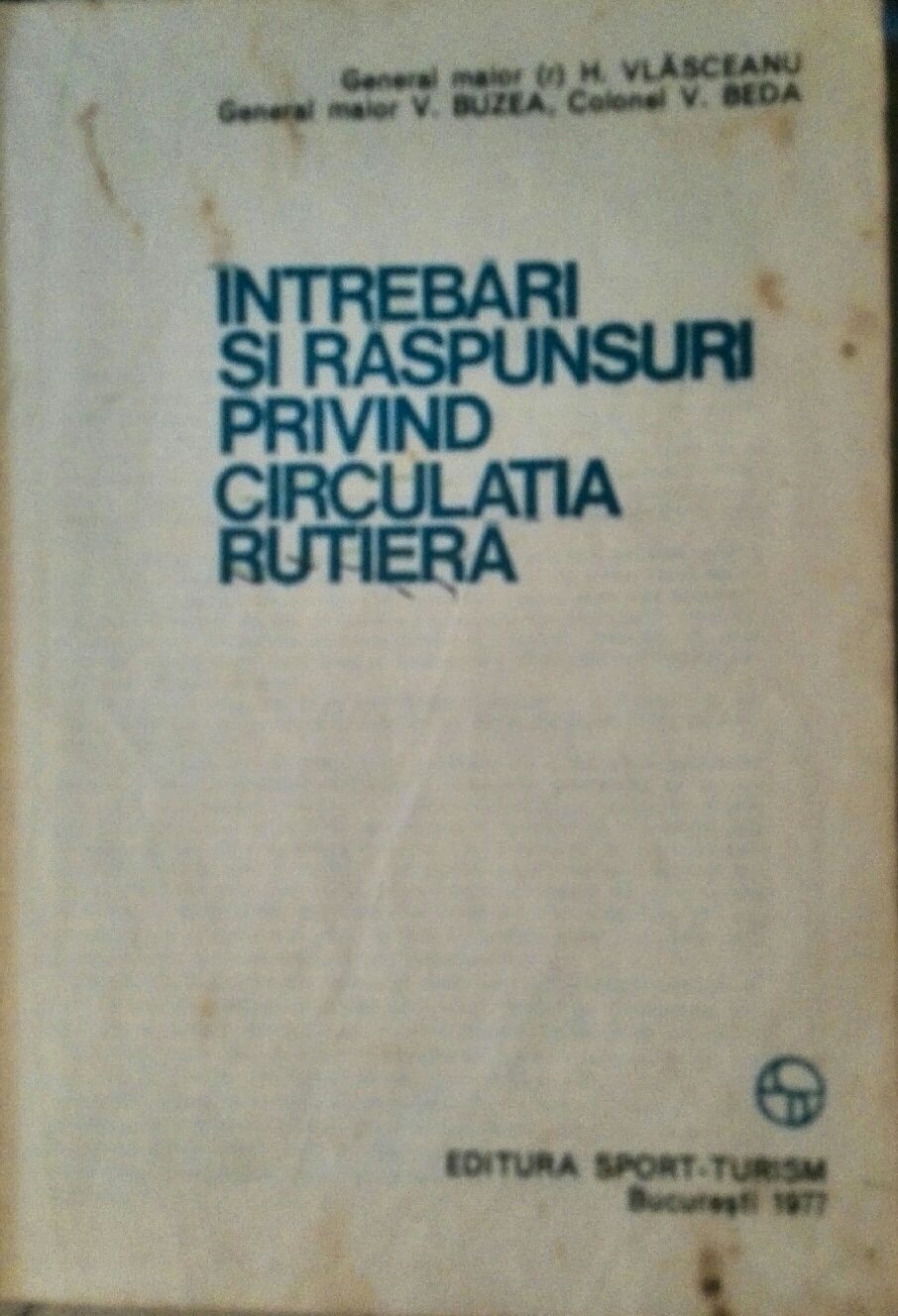 Vând sau schimb manual de circulație rutieră anul 1977-Lipsă 15 file.