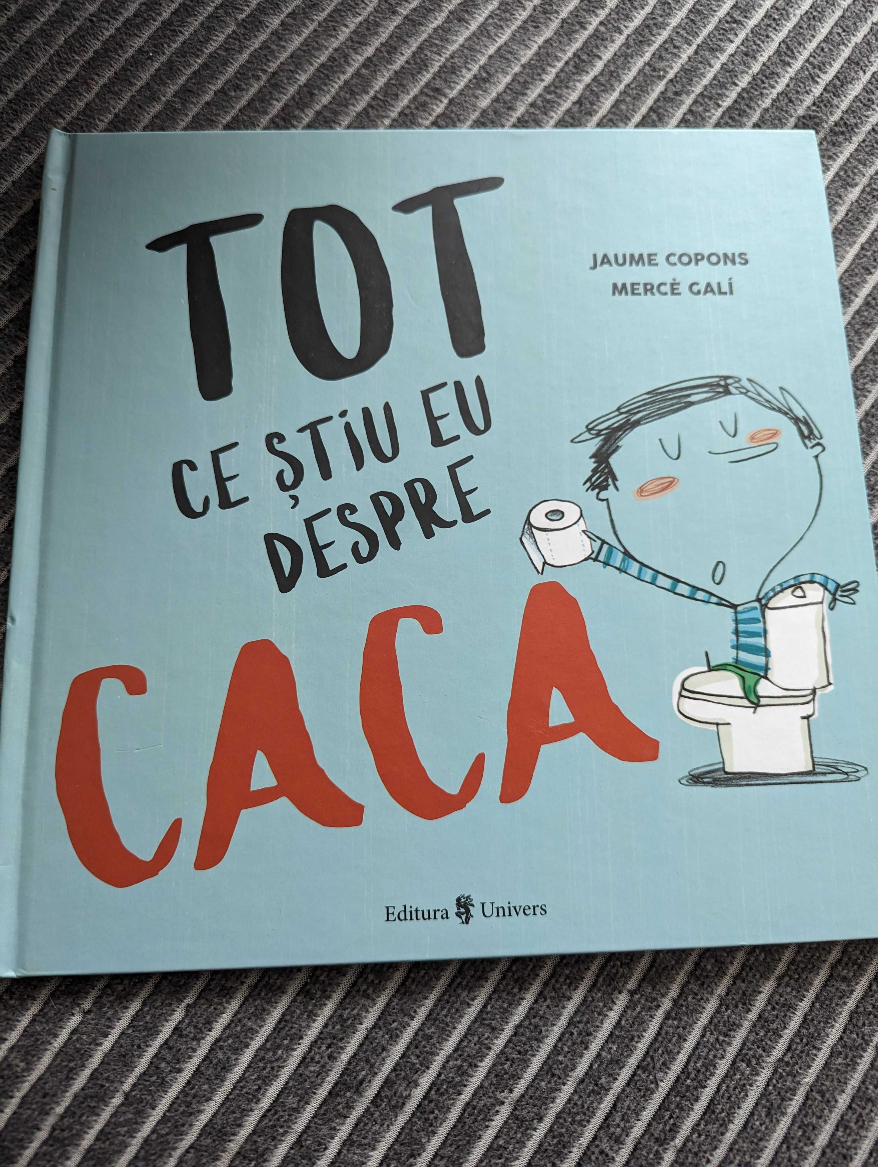 Carte Tot ce stiu despre caca pe