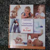 Creșterea bebelușului de la 0 la 3 ani că noua