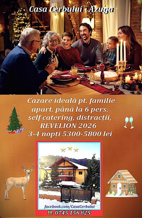 REVELION la Casa Cerbului Azuga apart. vilă, max. 6 persoane