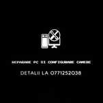 Reparare PC și configurare camere supraveghere