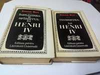 Carte Tineretea lui Henri IV / Implinirea si sfarsitul lui Henri IV (2