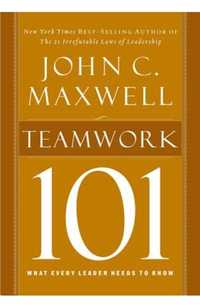 Munca in echipa! Carte - Teamwork 101  de autorul John Maxwell