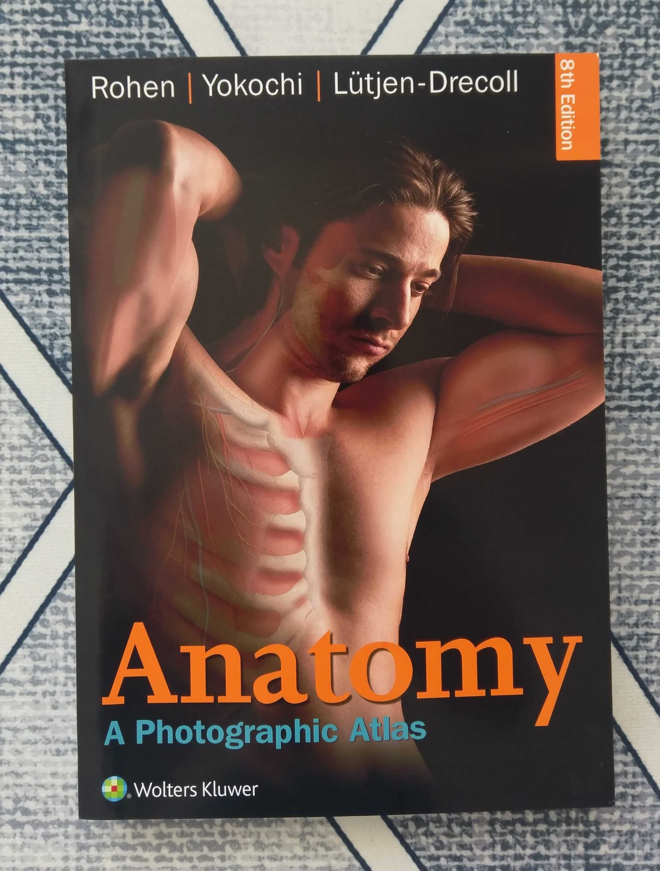 A Photographic Atlas - anatomie (disectie) Rohen, Yokochi, ed.8