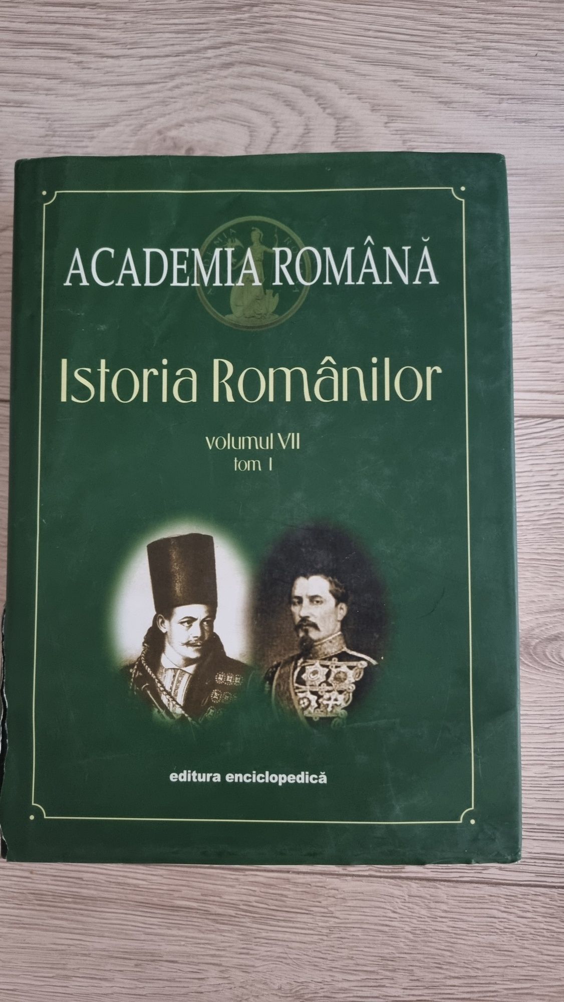 Istoria Romanilor Vol 7 Tom 1