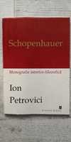 Ion Petrovici - Schopenhauer - Monografie istorico-filozofică, 1997