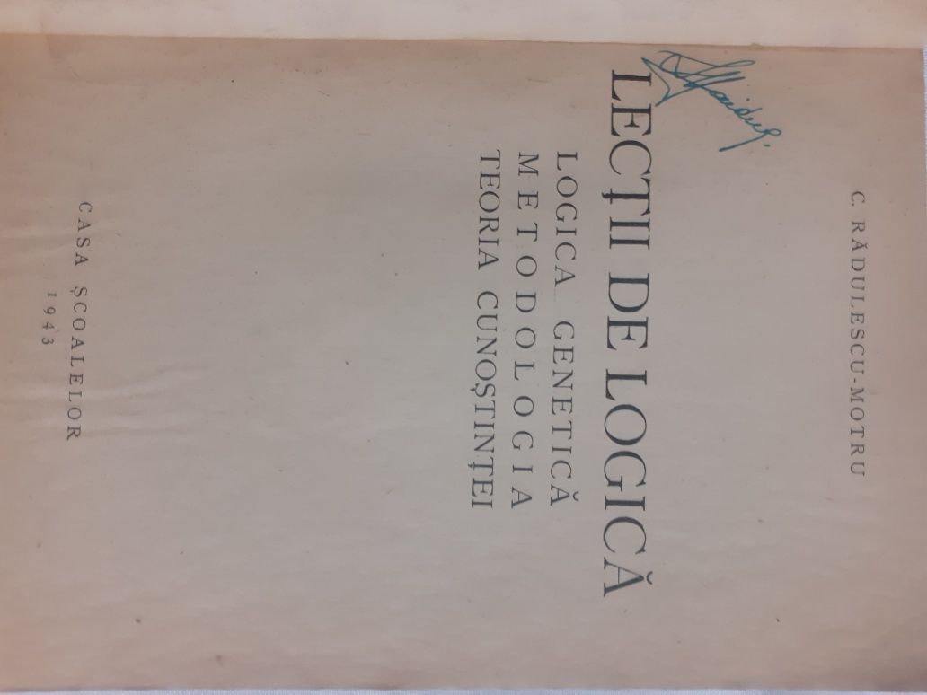 Lecții de logică. Logică genetică. Metodologia . Teoria cunoștinței.