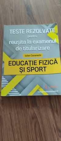 Teze rezolvate pentru reușita la examenul de tiultularizare - ed. fiz.