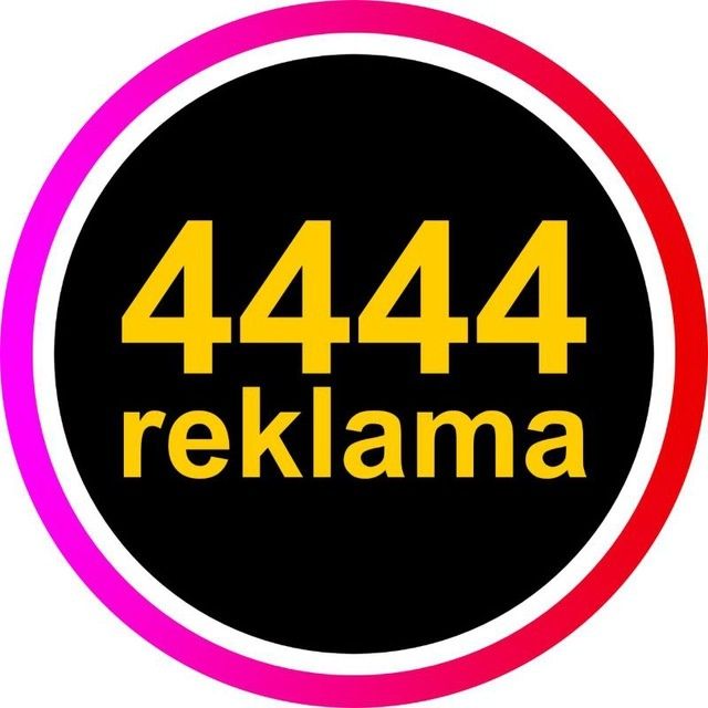 4444 REKLAMA — Barcha turdagi reklama xizmatlari!