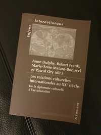 carte noua - Les relations culturelles internationales au XXe siècle