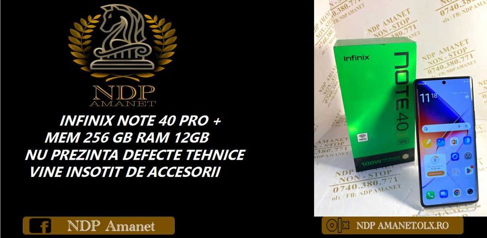NDP Amanet Calea Mosilor 298 INFINIX NOTE 40 PRO + (39713)