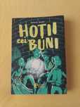 Vand carte Hotii cei buni