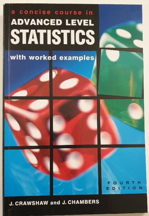Oxford A concise course in advanced level Statistics fourth edition