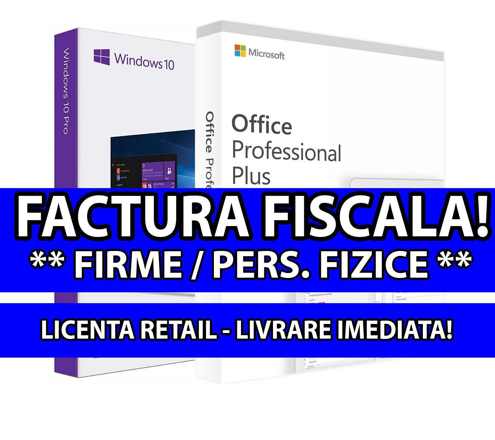 Licente FIRMA / PERS. FIZICA - Windows 10 PRO + Office 2019 Pro Plus