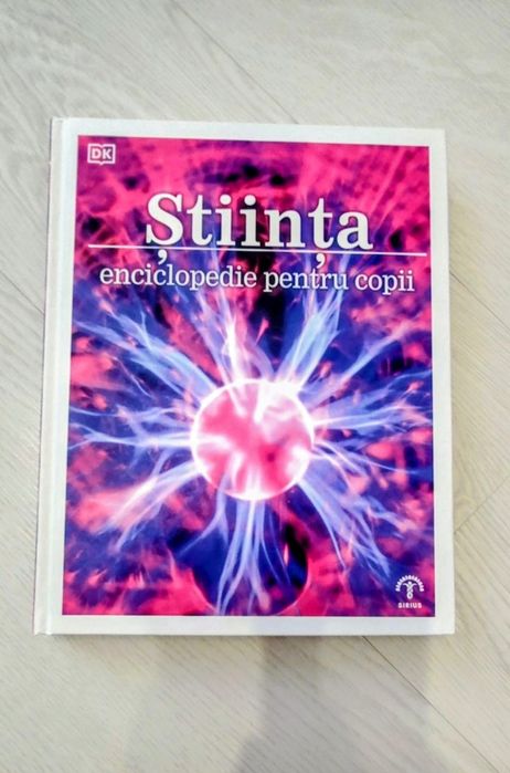 ȘTIINȚA - Enciclopedie pentru copii, - 304 pagini, stare excelenta, ap