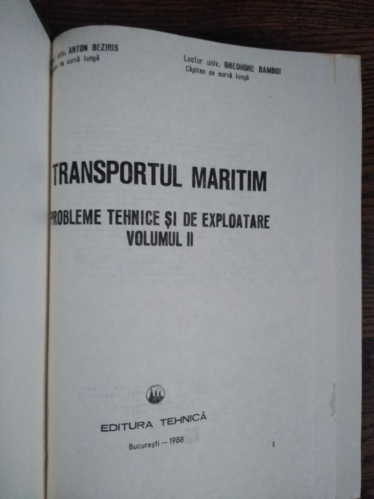 Transportul maritim vol I și II , București,  1988