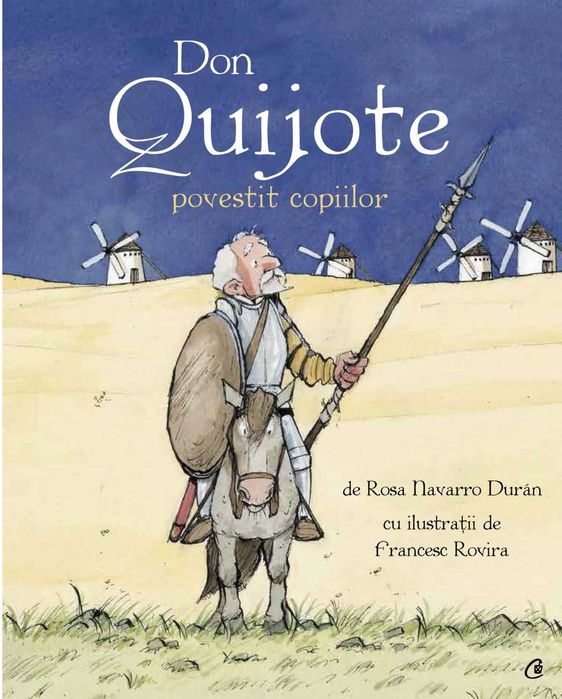 Don Quijote povestit copiilor,de Rosa Navarro Duran