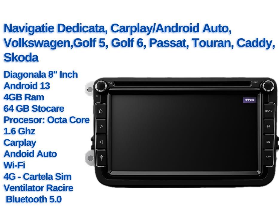 Navigatie Dedicata 8", VW,Golf 5, 6, Passat, Touran, Caddy, 4GB Ram
