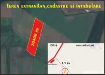 Super Oferta! Teren 20.400 mp Mihailesti langa Hotel Dovinot