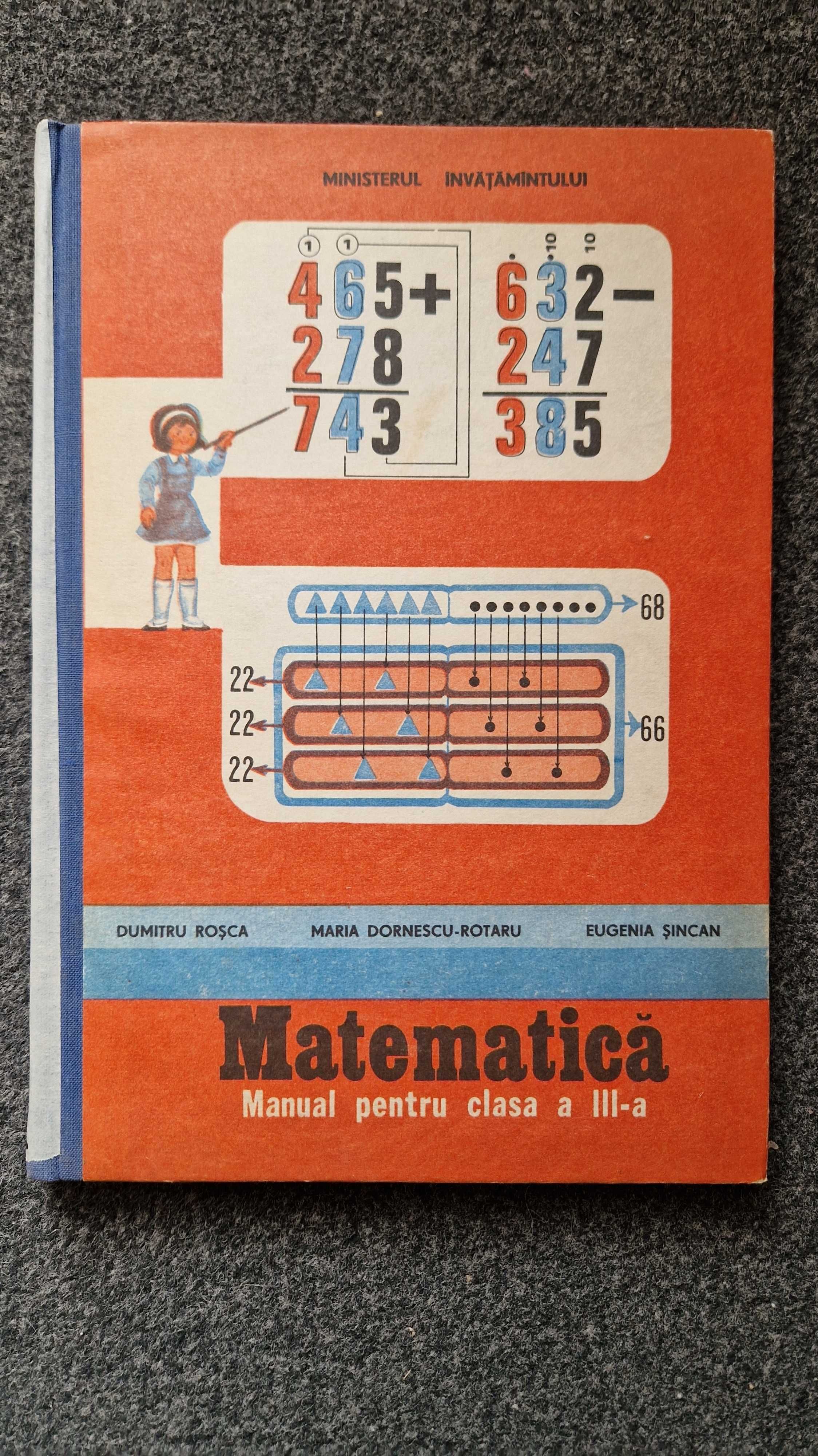 MATEMATICA MANUAL pentru clasa a III-a- Rosca, Dornescu