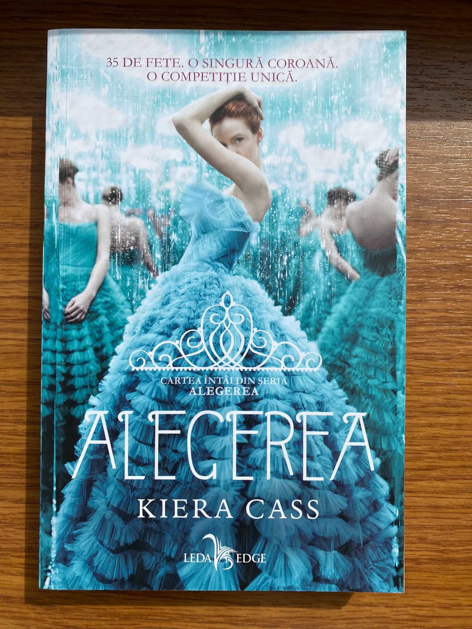 Alegerea (The selection #1) - Kiera Cass + CADOU