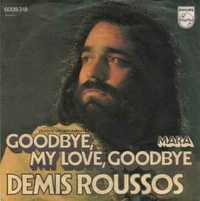 Demis Roussos – Goodbye, My Love, Goodbye