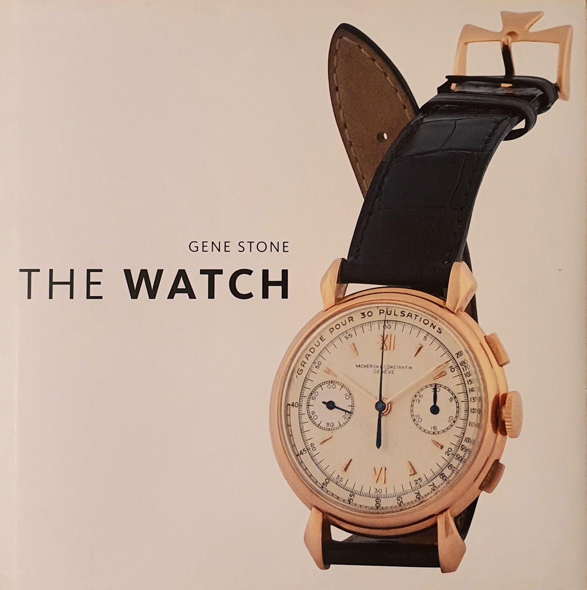 Carte The Watch de Gene Stone, ediția 2006 cartonata, supracoperta