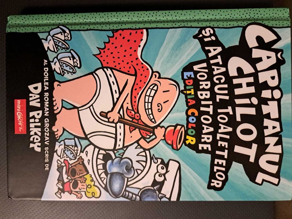 Capitanul Chilot si atacul toaletelor vorbitoare de Dav Pilkey, 2025