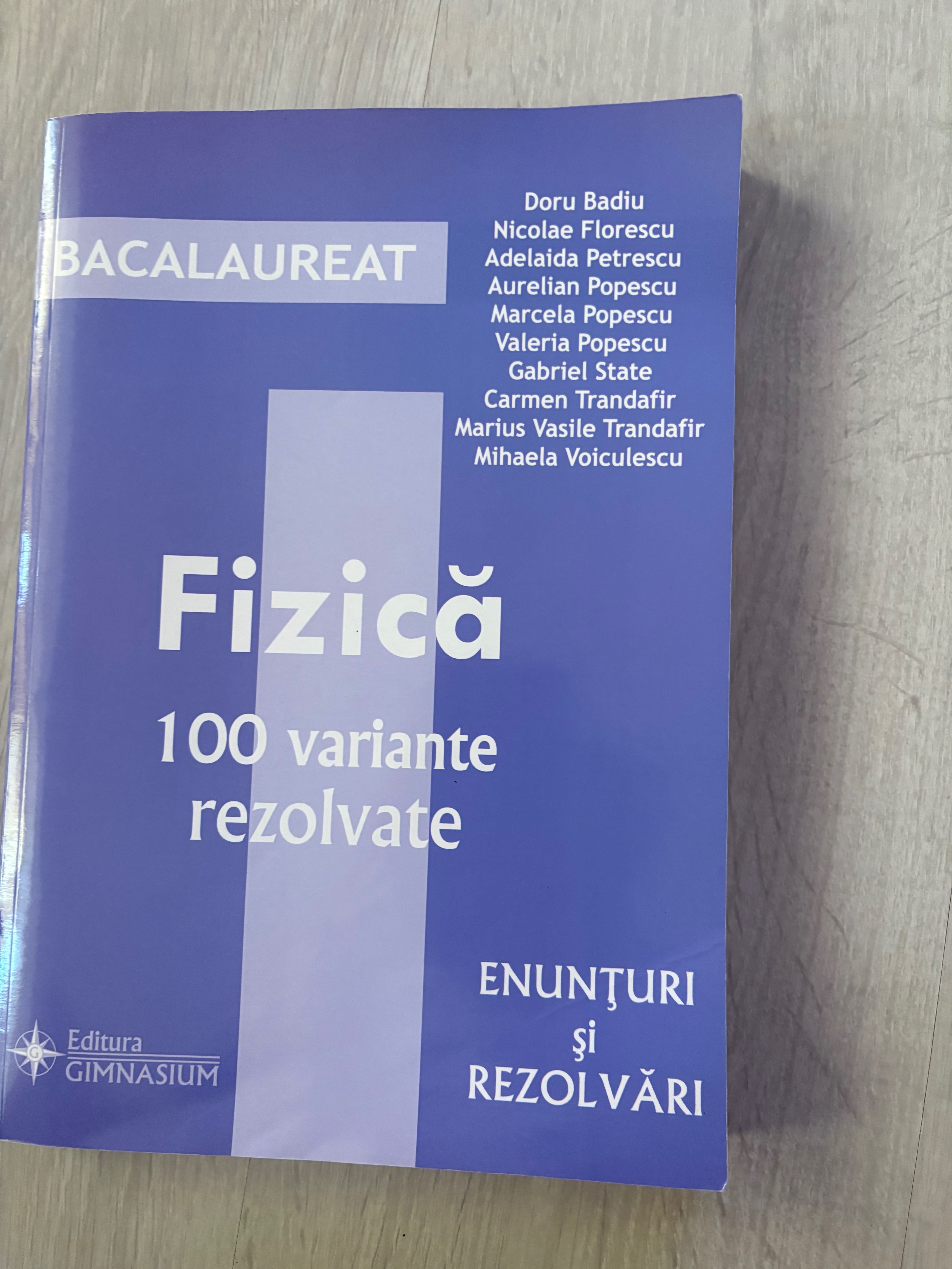 Culegeri matematică, fizică liceu