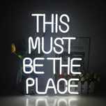Decoratiune luminoasa LED "THIS MUST BE TE PLACE" , REDUS de la 250RON
