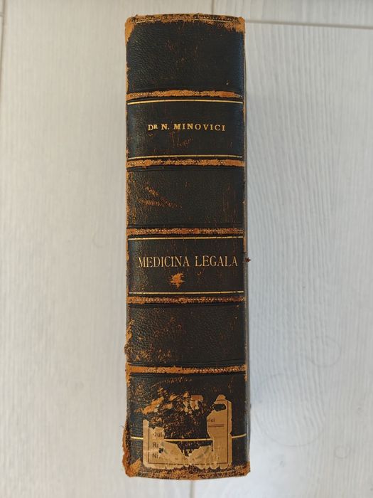 Manual tehnic de medicină legala, Nicolae Minovici, 1904,RAR