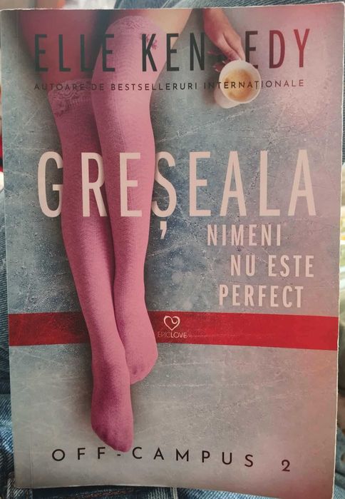 Set 3 volume Elle Kennedy – Greșeala, Pactul, Adevărul