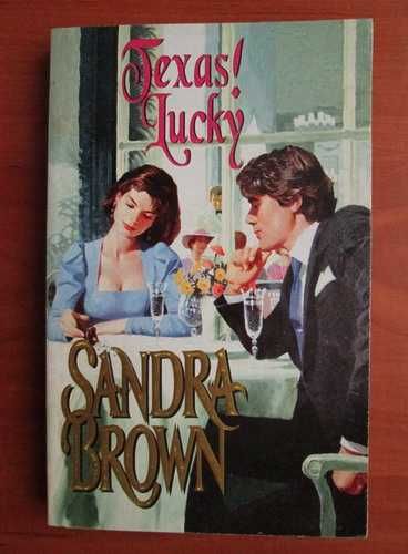 Texas lucky - Sandra Brown