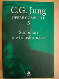 Carl Gustav Jung - Opere complete, vol 5 - Simboluri ale transformarii