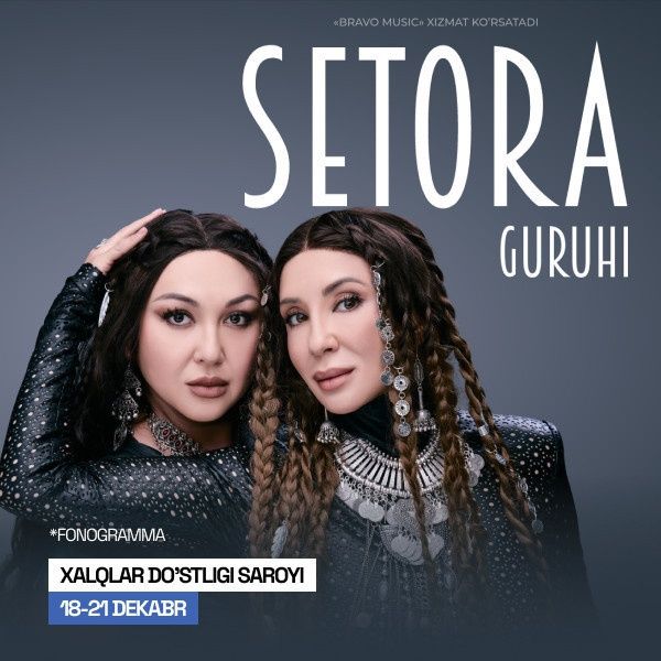 SETORA guruhi konserti uchun órta qator yaxshi joylardan biletlar bor