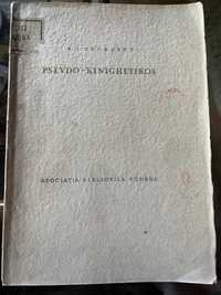 Pseudo Kinighetikos ,Odobescu , 1947 , ediție Bibliofilă ,Carte veche