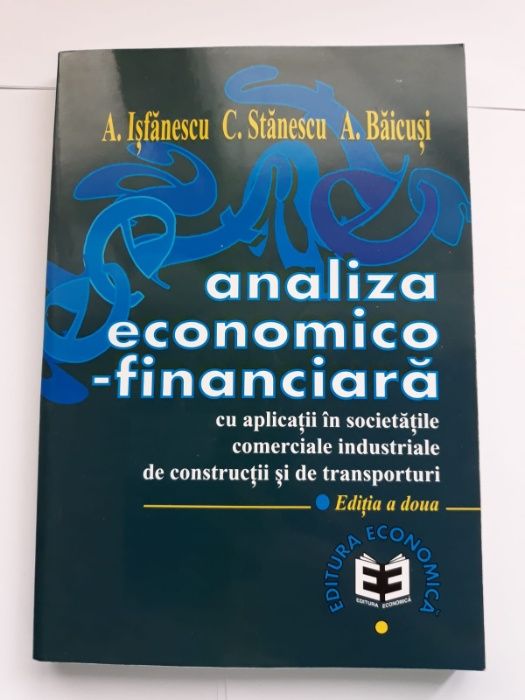 Manual Analiză Economico-Financiara, autor A.Isfanescu