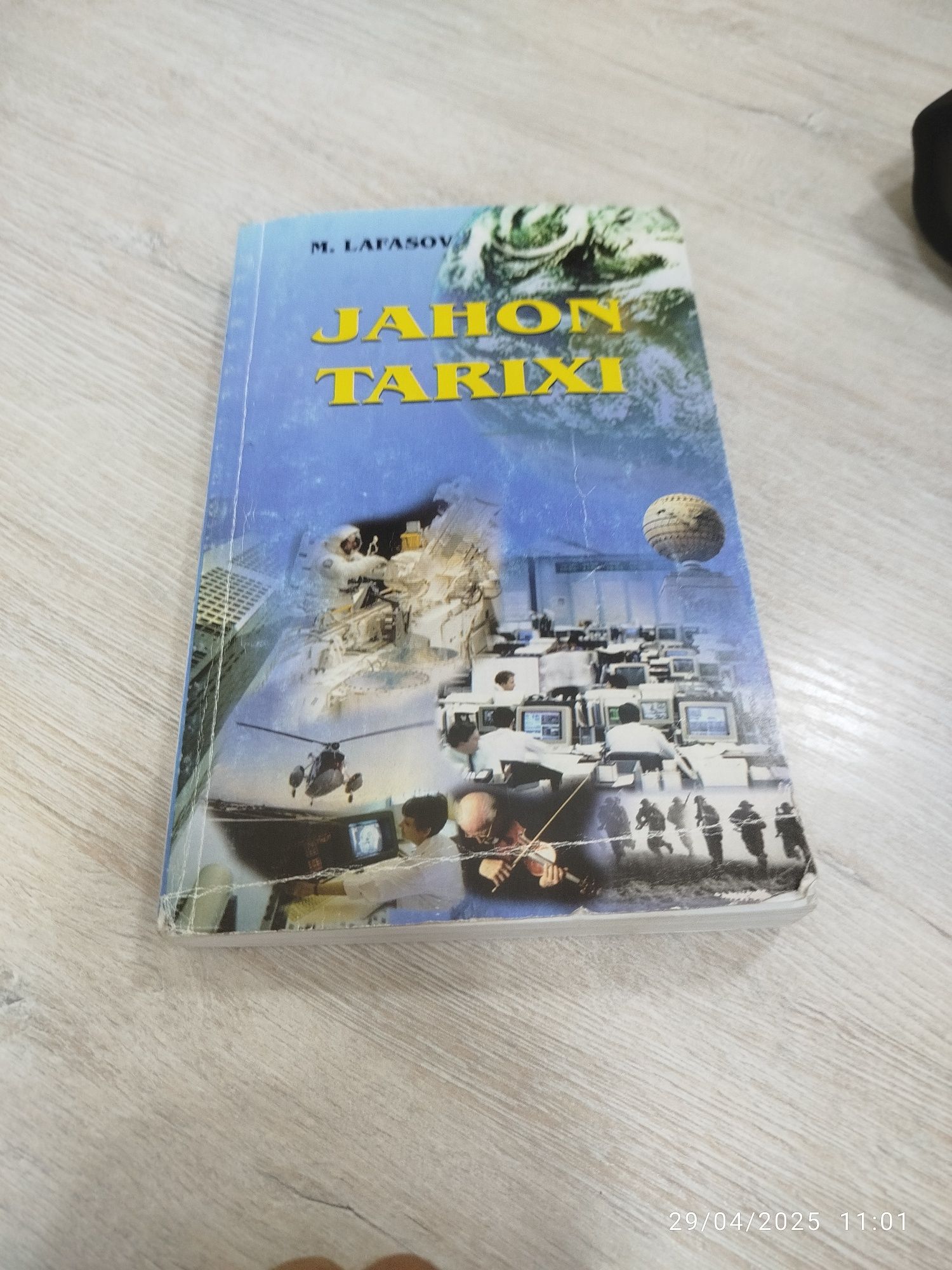M.Lafasovning "Jahon tarixi" kitobi, 2017 yilda bosib chiqarilgan.