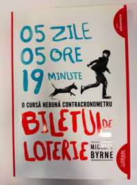 ,, Biletul de loterie" de Michael Byrne