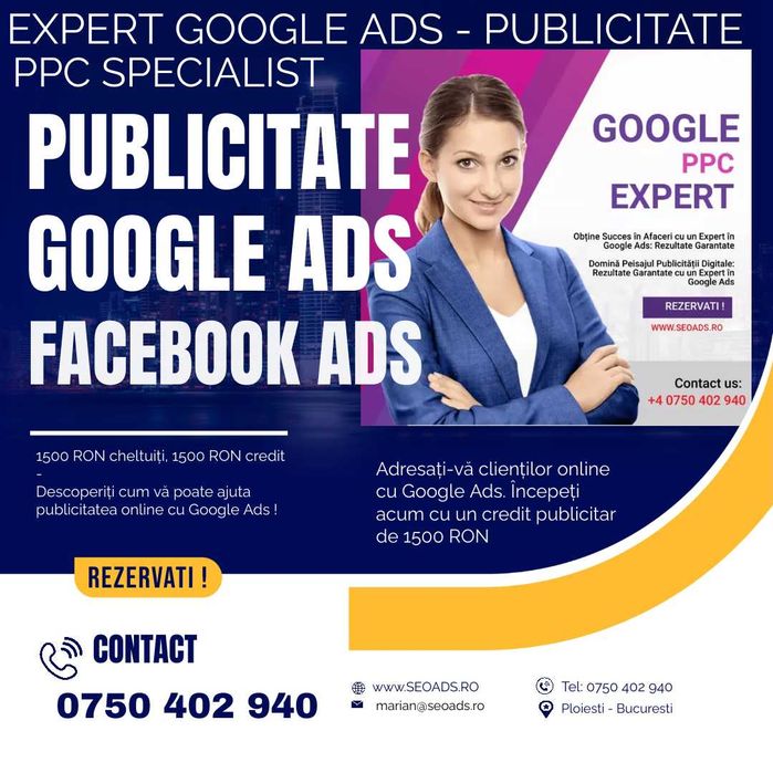 Publicitate Google Ads PPC & SEO SPECIALIST. Publicitate Facebook Ads+