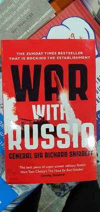 War with Russia by Gen.Sir Richard Shireff