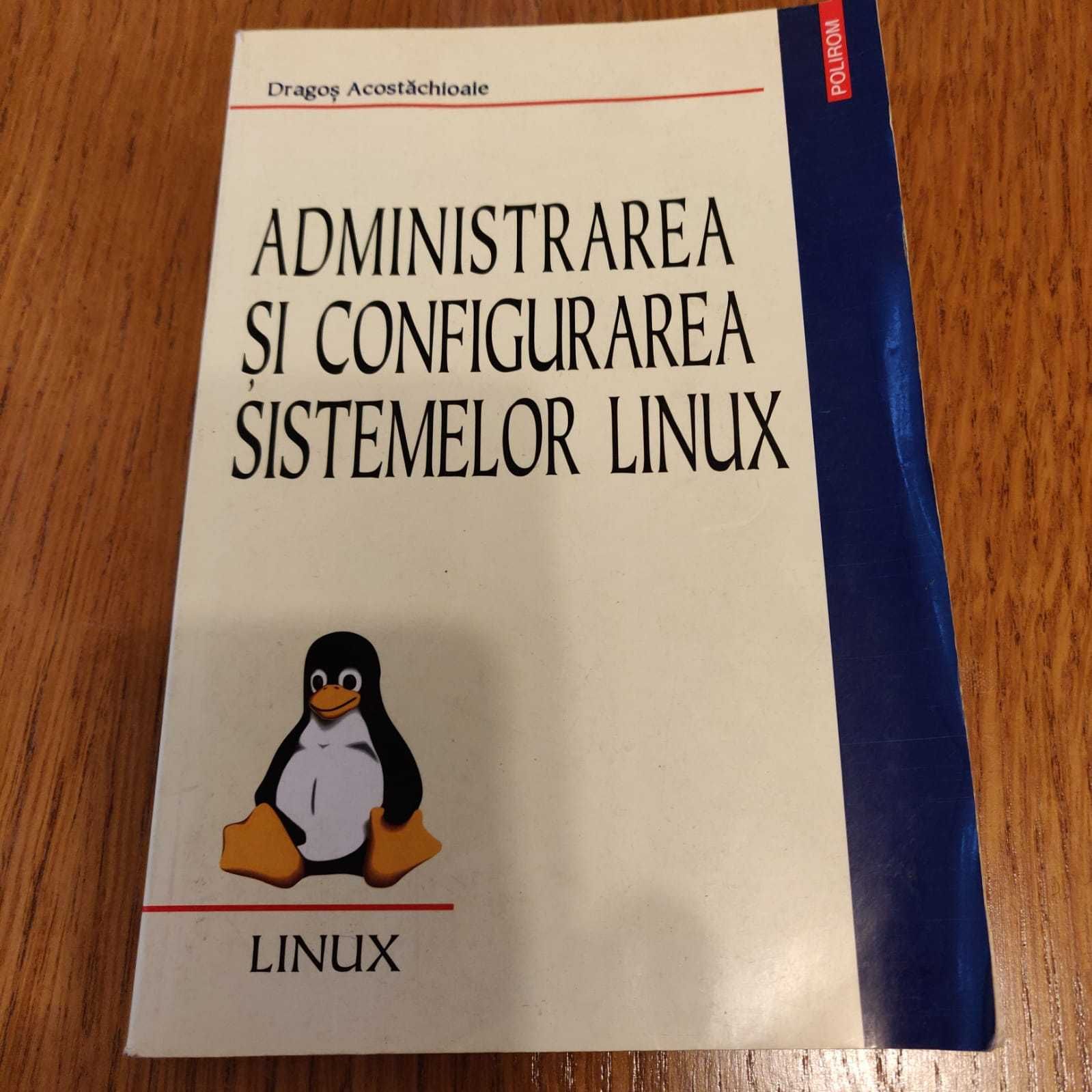 Administrarea si configurarea sistemelor LINUX - Dragos Acostachioaie