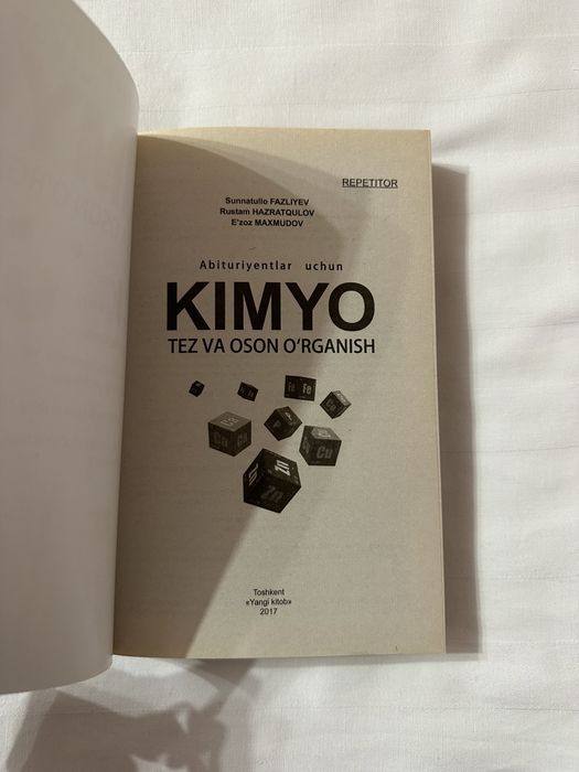 Abituriyentlar uchun KIMYO, tez va oson o'rganish kitobi