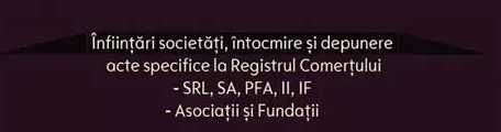 Infiintare si modificare firme SRL/PFA | Gazduire sediu – Bucuresti