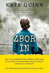 Zbor in trecut - Kate Quinn