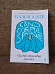 Vând cartea Când corpul spune NU, Gabor Mate
