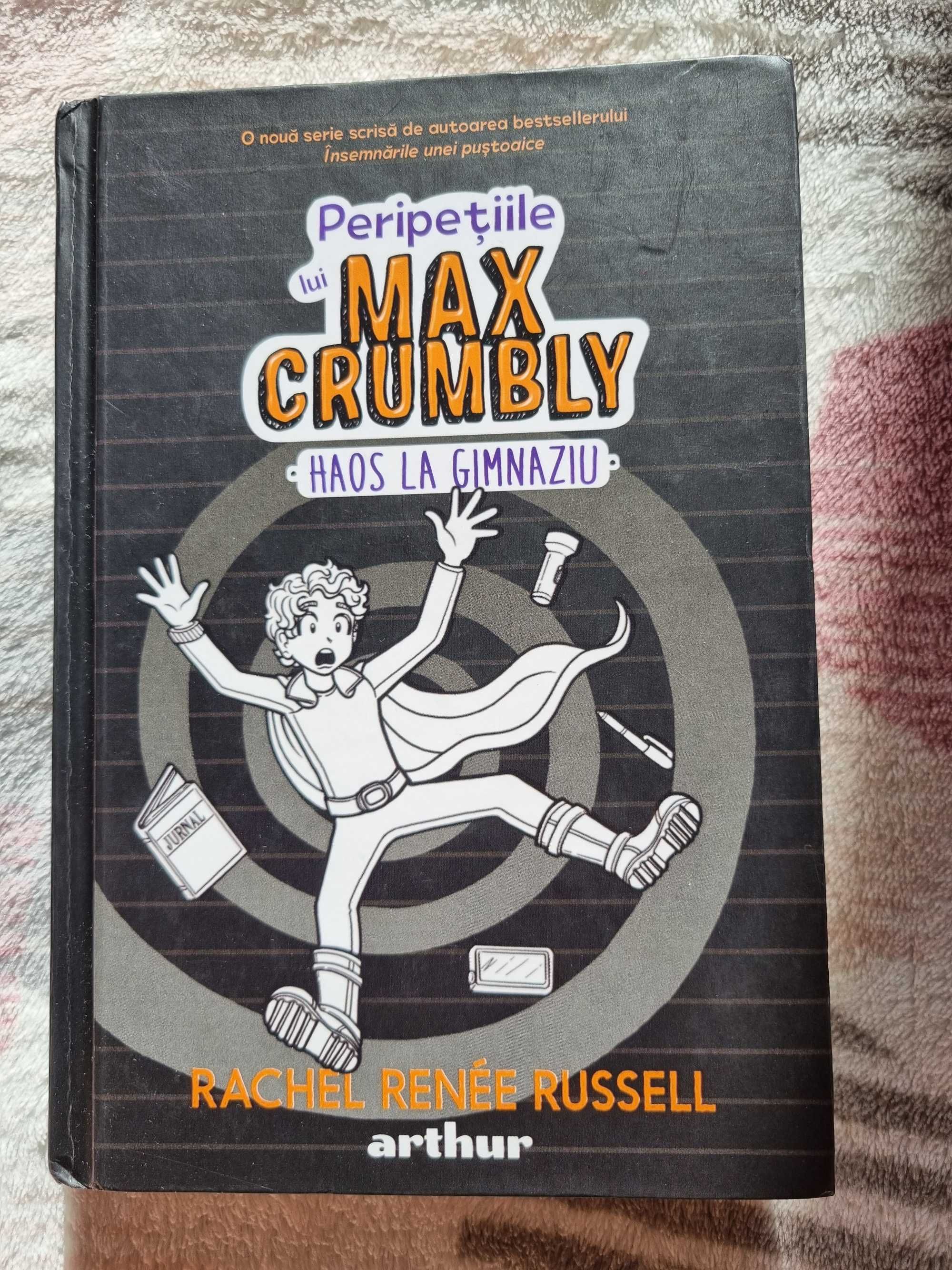 Peripetiile lui Max Crumbly- R. R. Russell